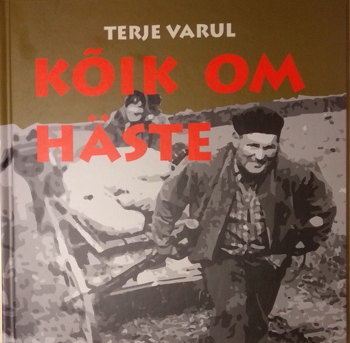 Kõik om häste
