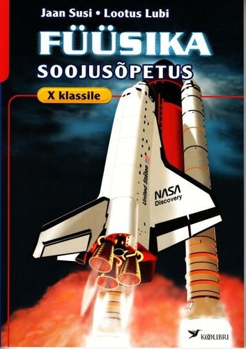 Füüsika X klassile. Soojusõpetus