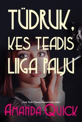 Tüdruk,kes teadis liiga palju