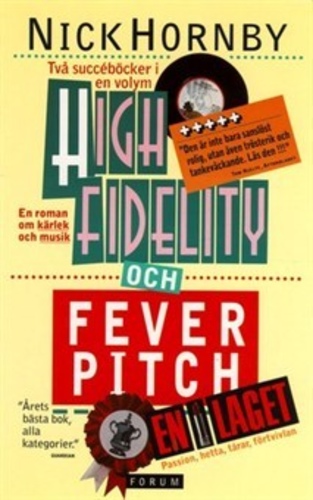 High Fidelity och Fever Pitch