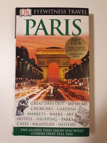 Paris. DK Eyewitness Travel Guide