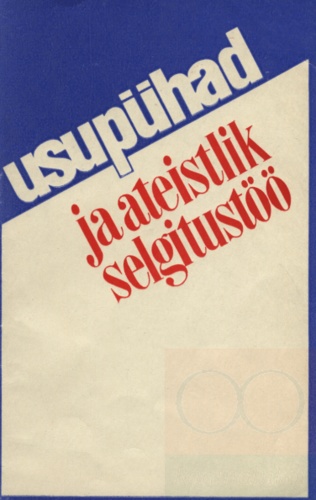 Usupühad ja ateistlik selgitustöö