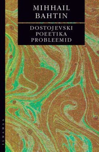 Dostojevski poeetika probleemid