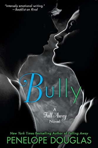 Bully (Fall Away 1)