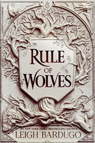 Rule of Wolves [King of Scars #2]