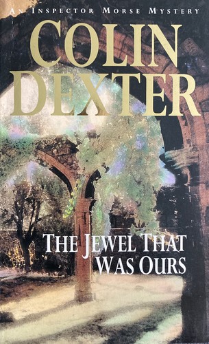 The Jewel That Was Ours