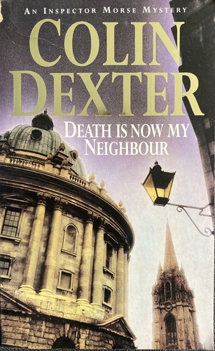 Death is Now My Neighbour