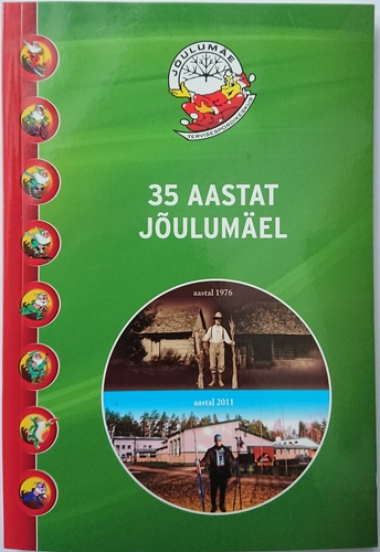 35 aastat Jõulumäel