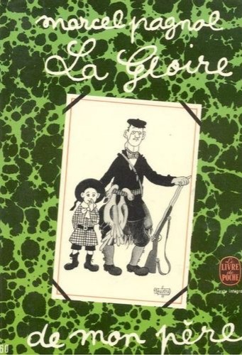La gloire de mon pere