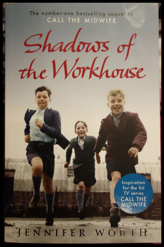 Shadows of the Workhouse