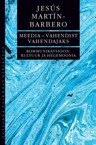 Meedia – vahendist vahendajaks