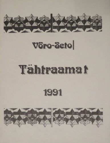 Võro-Seto tähtraamat 1991