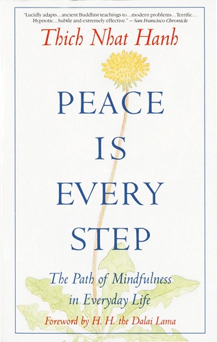 Peace is Every Step