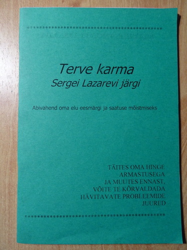 Terve karma Sergei Lazarevi järgi