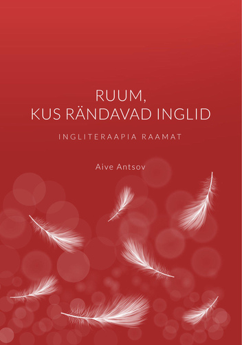 Ruum, kus rändavad inglid