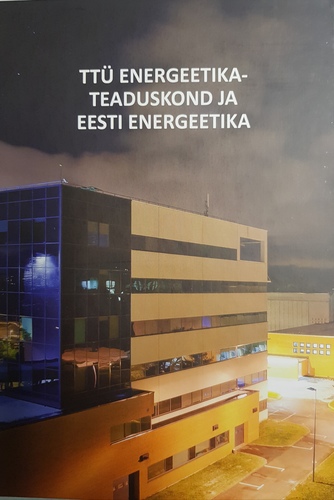 TTÜ energeetikateaduskond ja Eesti energeetika