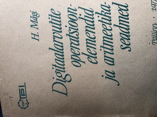 Digitaalarvutite operatsioonelemendid ja aritmeetikaseadmed