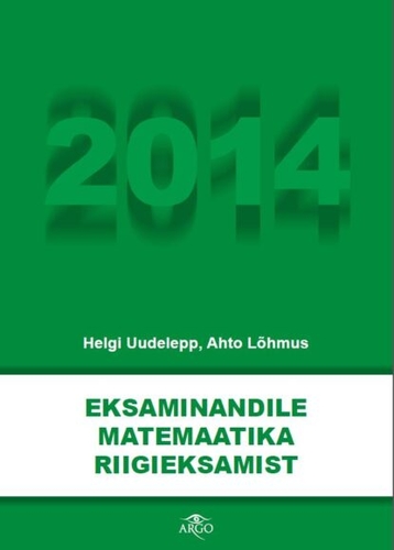 Eksaminandile matemaatika riigieksamiks