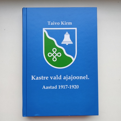 Kastre vald ajajoonel Aastad 1917-1920