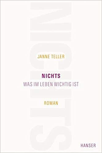 Nichts: Was im Leben wichtig ist