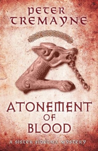 Atonement of Blood (Sister Fidelma #24)