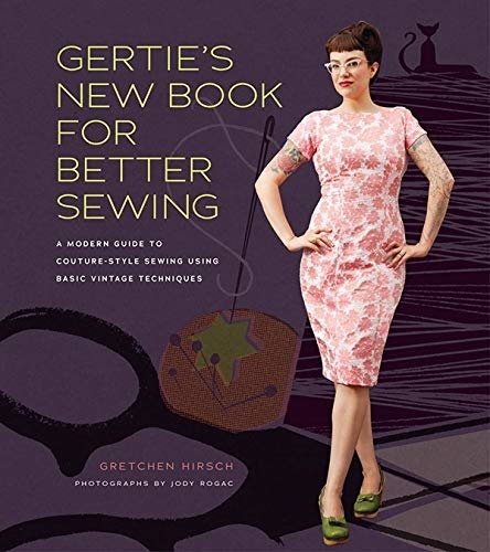 Gertie's New Book for Better Sewing 