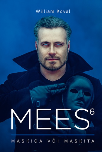 Mees 6. Maskiga või maskita