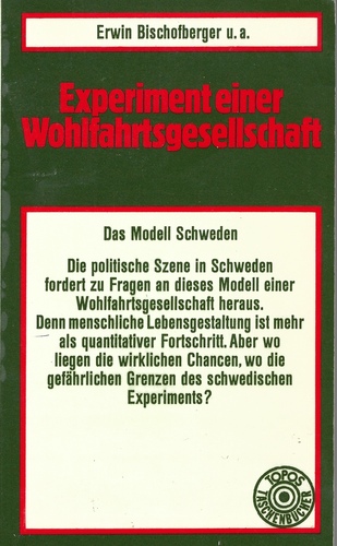 Experiment einer Wohlfahtsgesellschaft: Das Modell Schweden