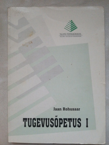 Tugevusõpetus I