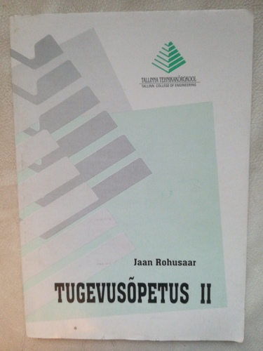 Tugevusõpetus II