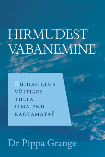 Hirmudest vabanemine