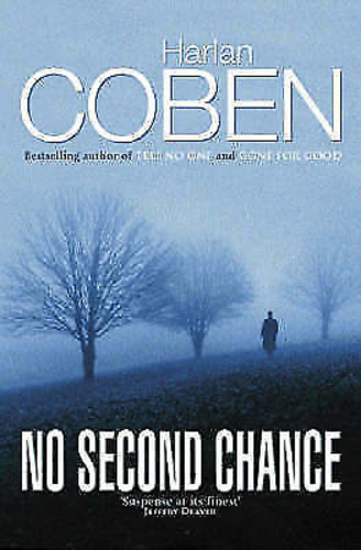 No Second Chance