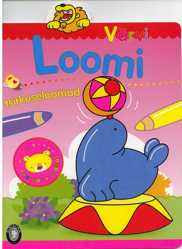 Värvi loomi. Tsirkuseloomad.