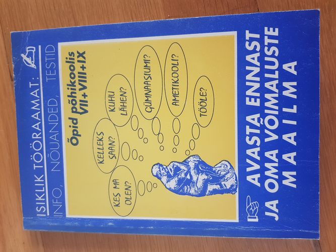 Avasta ennast ja oma võimaluste maailma