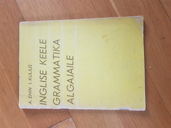 Inglise keele grammatika algajaile