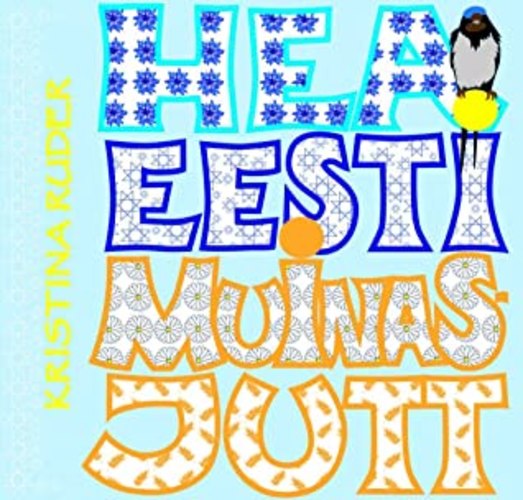 Hea Eesti muinasjutt