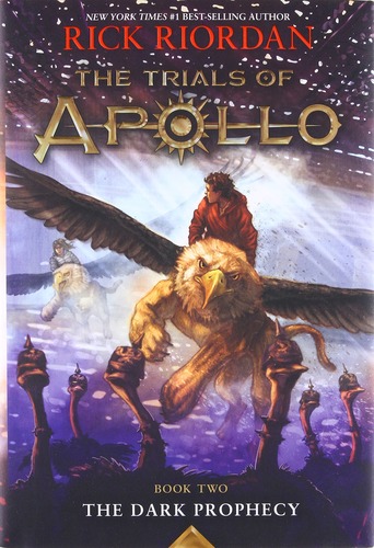 The Dark Prophecy (The Trials of Apollo #2)
