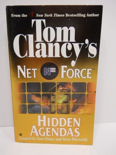 Hidden Agendas (Tom Clancy's Net Force)