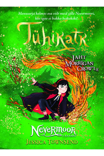 Tühikatk. Jaht Morrigan Crow'le