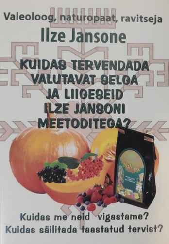 Kuidas tervendada valutavat selga ja liigeseid Ilze Jansoni meetoditega?