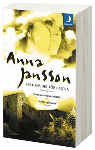 Inte ens det förflutna