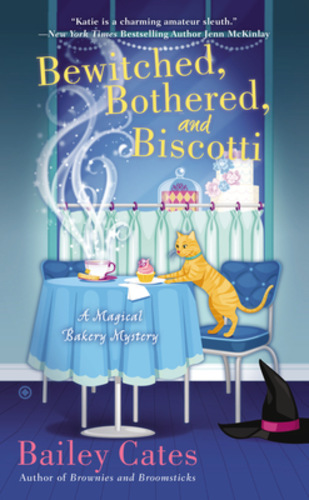 Bewitched, Bothered, and Biscotti (Magical Bakery Mystery #2)
