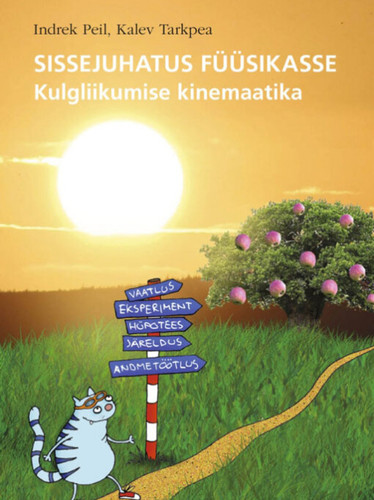 Sissejuhatus füüsikasse. Kulgliikumise kinemaatika