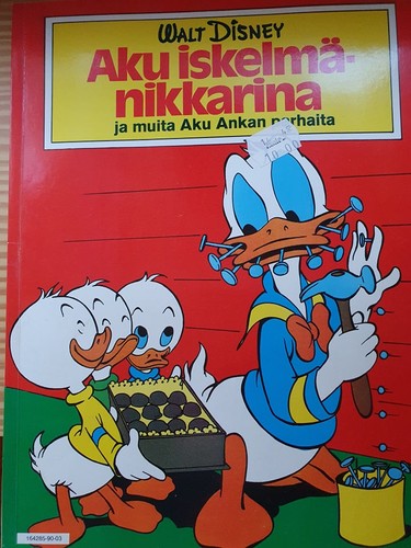 Aku iskelmänikkarina ja muita Aku Ankan parhaita