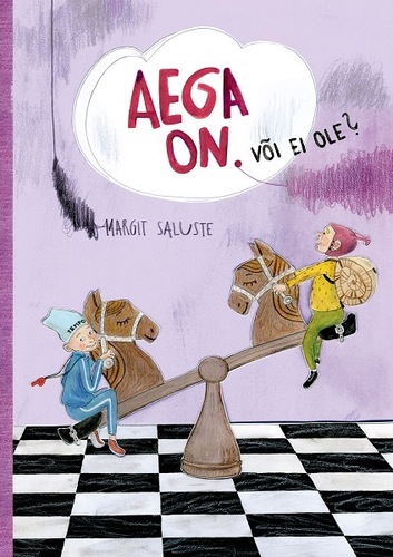 Aega on. Või ei ole?