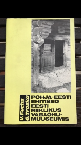 Põhja-Eesti ehitised Eesti Riiklikus Vabaõhumuuseumis