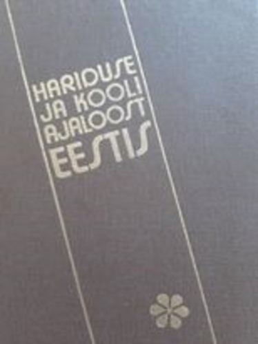 Hariduse ja kooli ajaloost Eestis