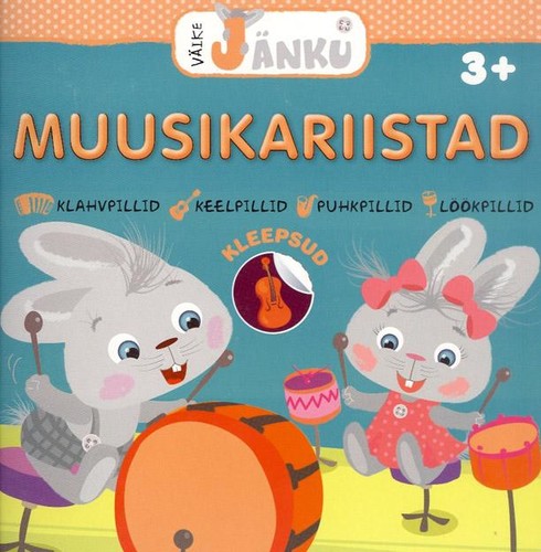 Väike Jänku. Muusikariistad
