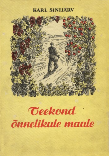 Teekond õnnelikule maale