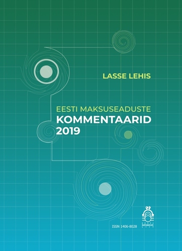 Eesti maksuseaduste kommentaarid 2019